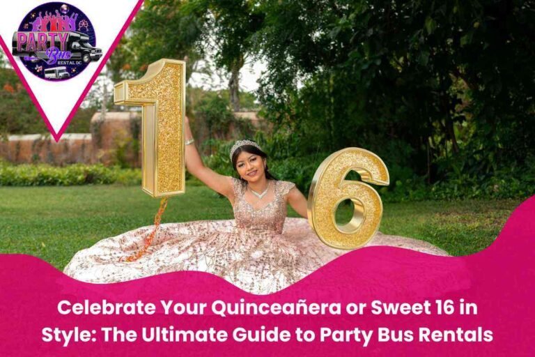 Celebrate Your Quinceañera or Sweet 16 in Style The Ultimate Guide to Party Bus Rentals (1)